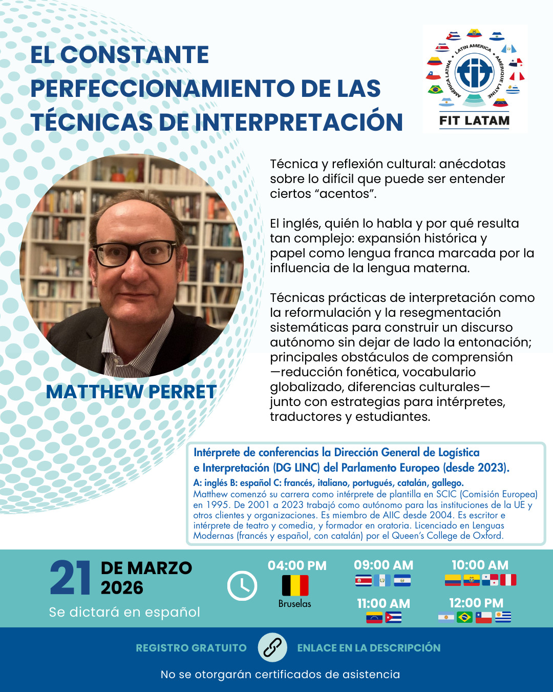 WEBINARIO EL CONSTANTE PERFECCIONAMIENTO DE LAS TECNICAS DE INTERPRETACIÓN